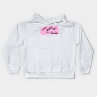 Reject Hustle Culture - Make Music (Light Pink) Kids Hoodie